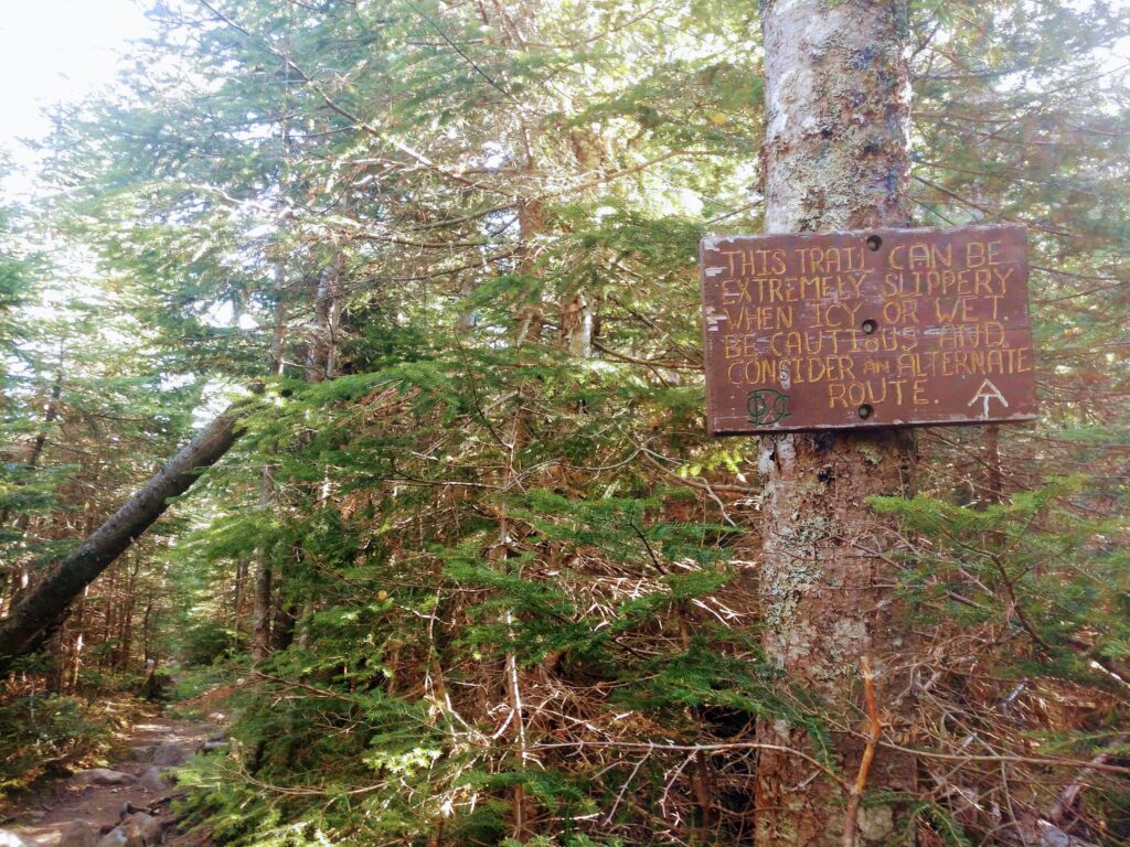 Sign along the Beaver Brook Trail warning to not to attempt in wet or icy conditions